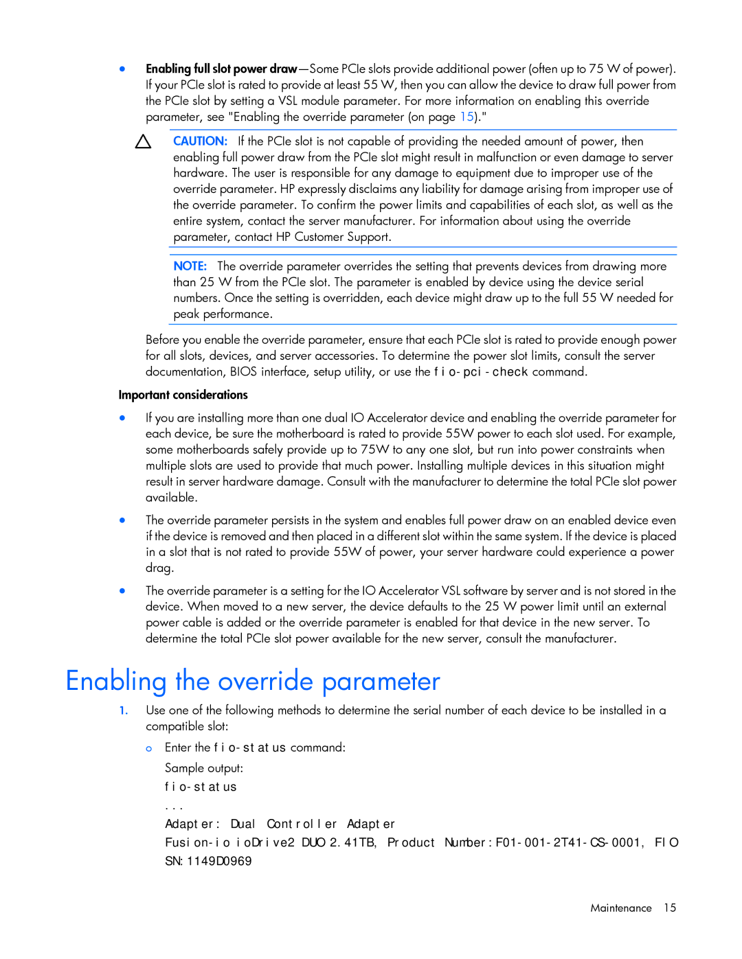 HP c-Class Solaris manual Enabling the override parameter 