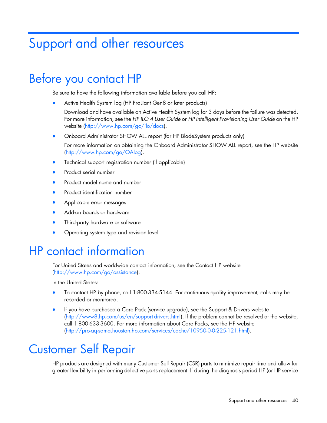 HP c-Class Solaris manual Support and other resources, Before you contact HP, HP contact information, Customer Self Repair 