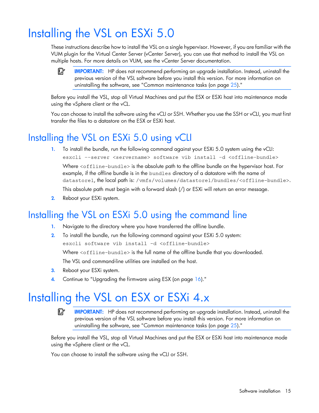 HP c-Class Vmware manual Installing the VSL on ESX or ESXi, Installing the VSL on ESXi 5.0 using vCLI 