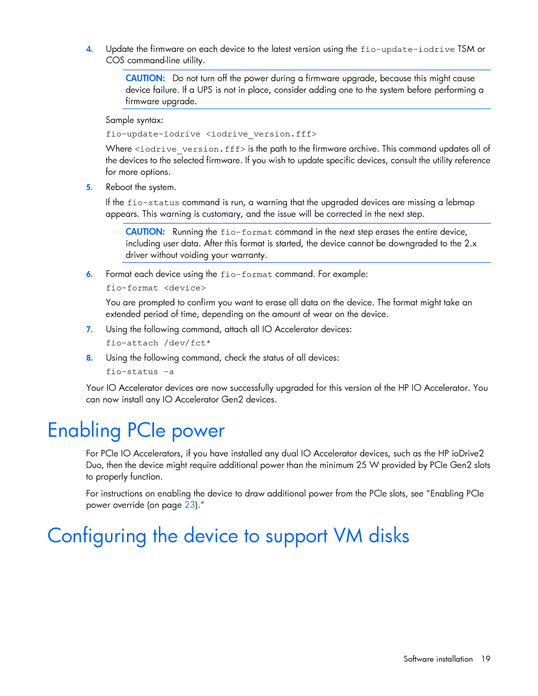 HP c-Class Vmware Enabling PCIe power, Configuring the device to support VM disks, Fio-update-iodrive iodriveversion.fff 