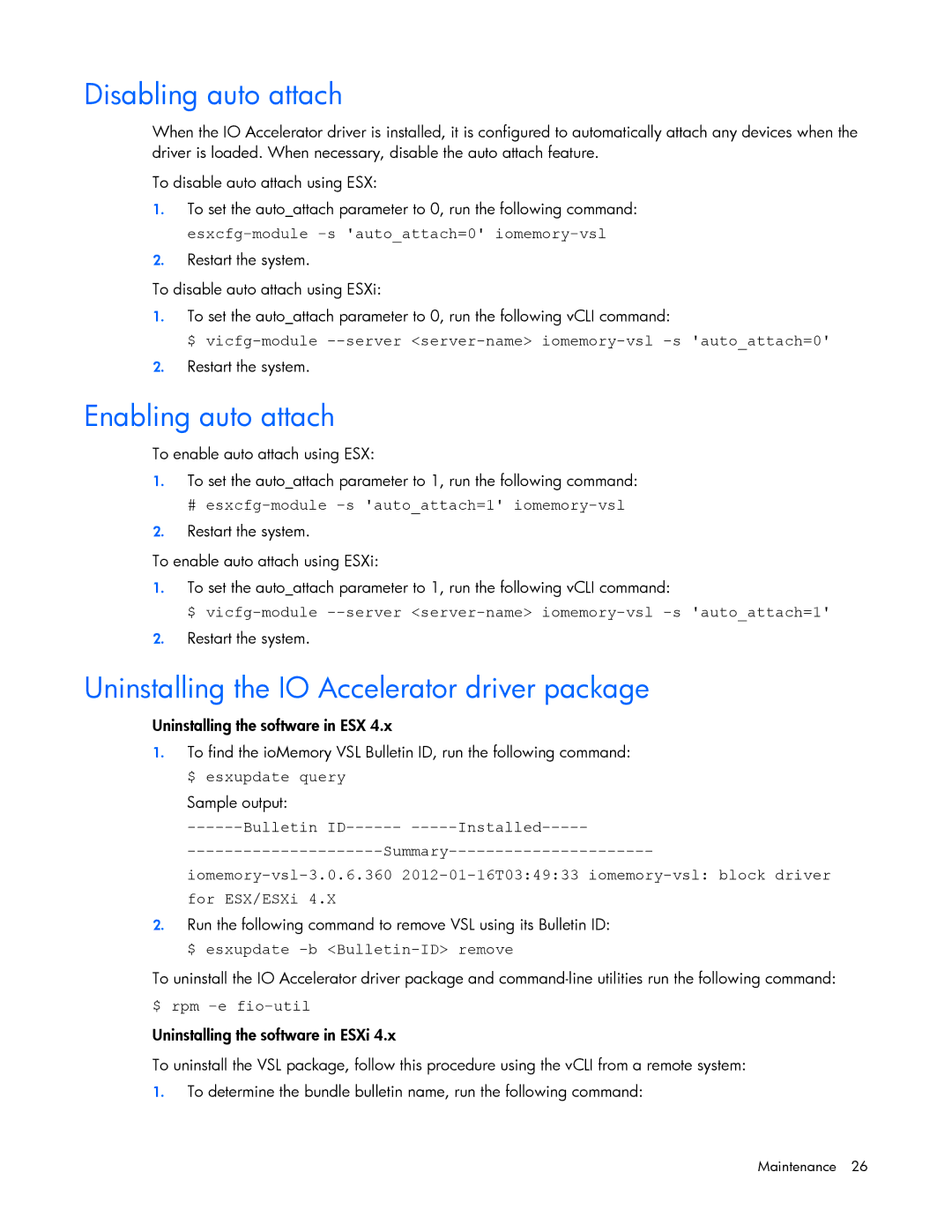 HP c-Class Vmware manual Disabling auto attach, Enabling auto attach, Uninstalling the IO Accelerator driver package 