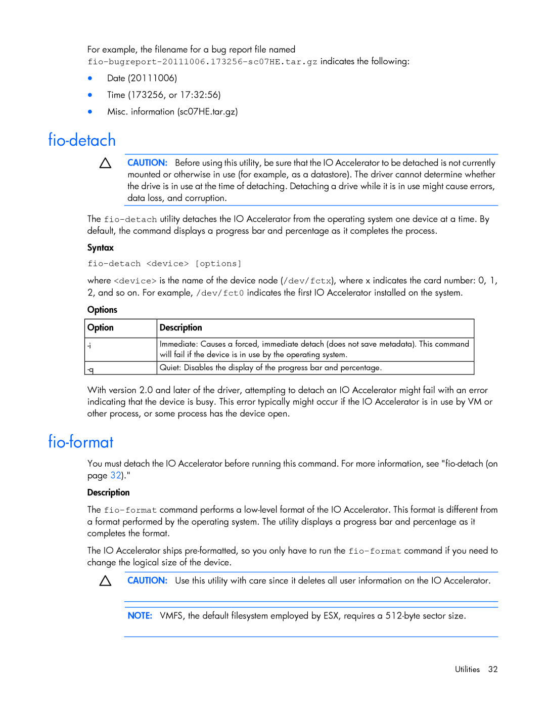 HP c-Class Vmware manual Fio-format, Fio-detach device options 