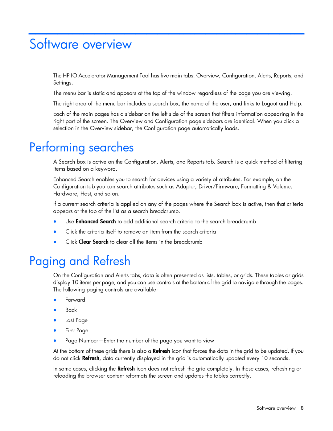 HP c-Class manual Software overview, Performing searches, Paging and Refresh 