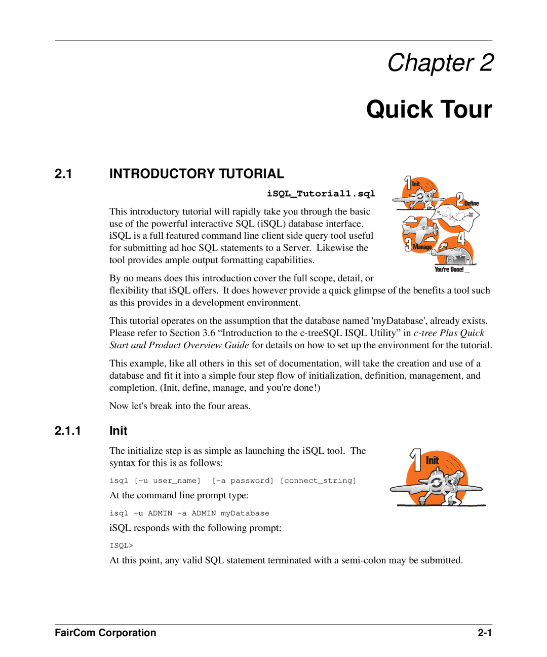 HP c-tree-SQL ISQL and Tools manual Quick Tour, Introductory Tutorial, Init, Isql 