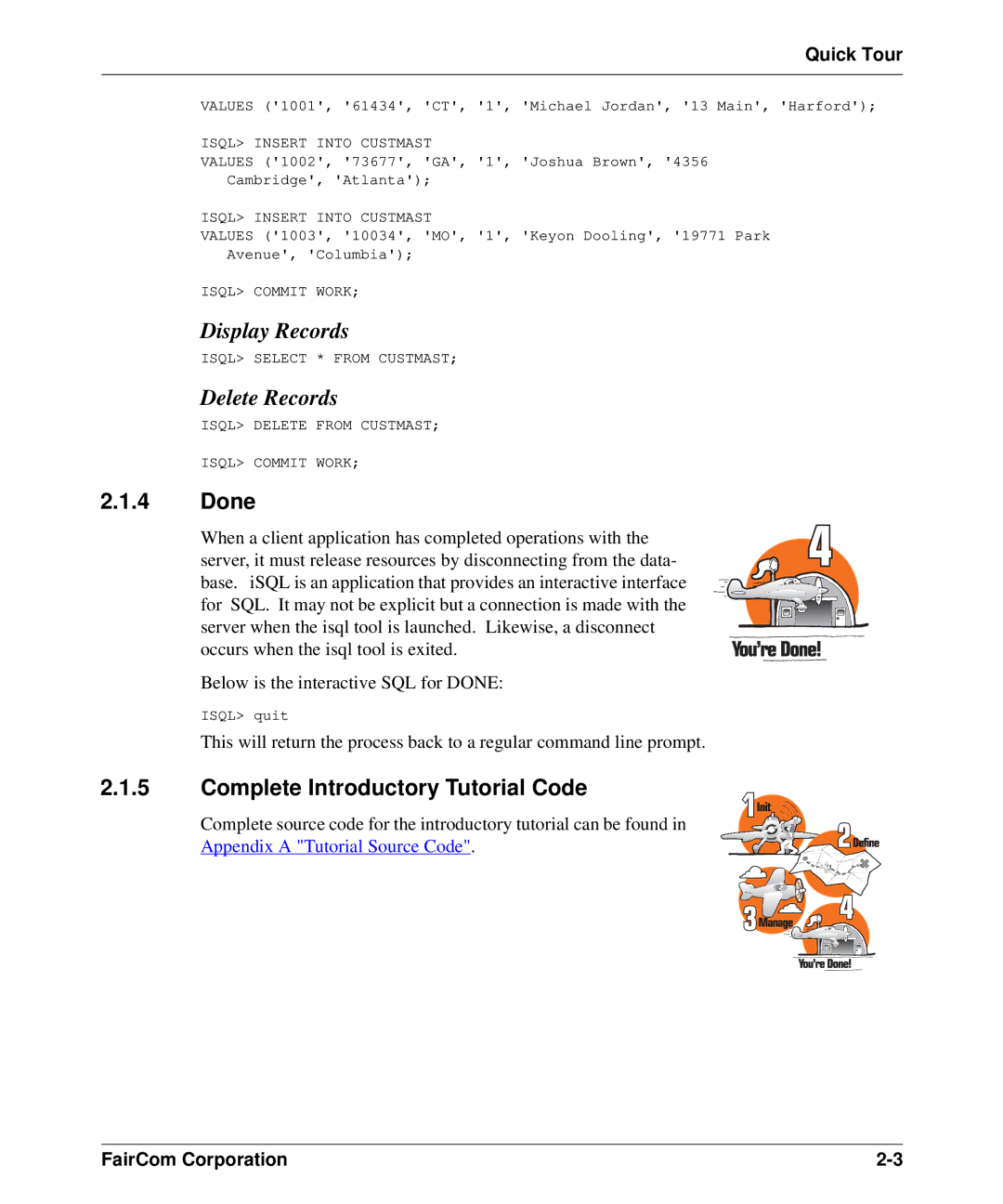 HP c-tree-SQL ISQL and Tools manual Done, Complete Introductory Tutorial Code, Quick Tour 