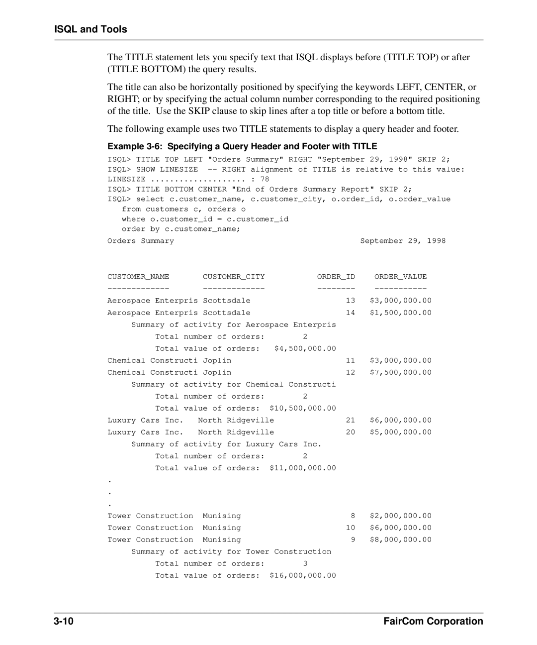 HP c-tree-SQL ISQL and Tools manual Example 3-6 Specifying a Query Header and Footer with Title, Isql 