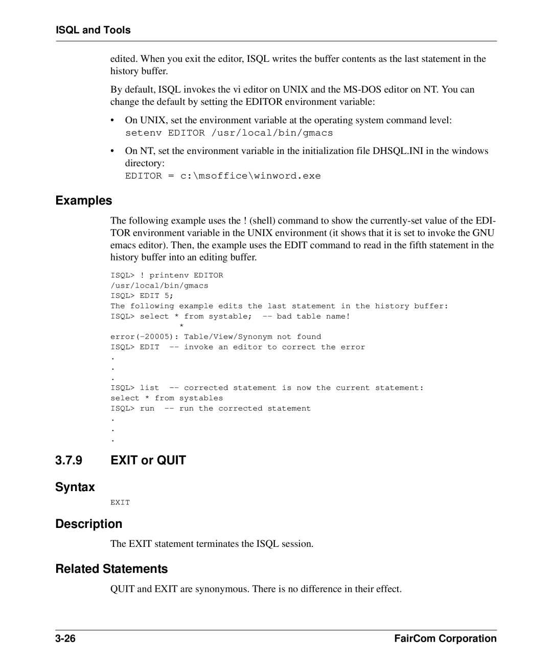 HP c-tree-SQL ISQL and Tools manual Exit or Quit Syntax, Related Statements 