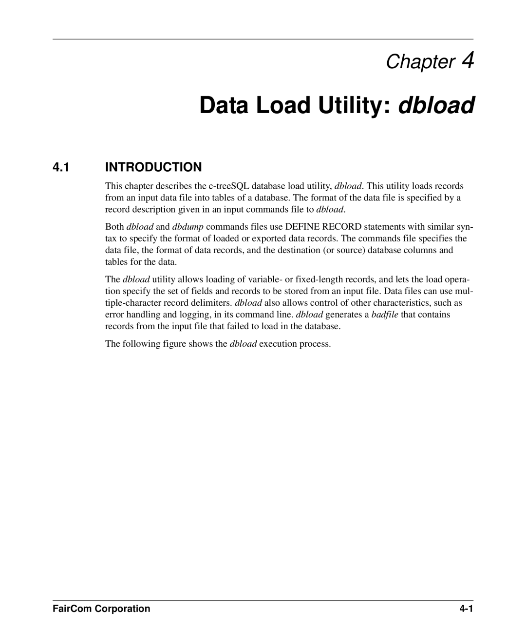 HP c-tree-SQL ISQL and Tools manual Data Load Utility dbload, Introduction 