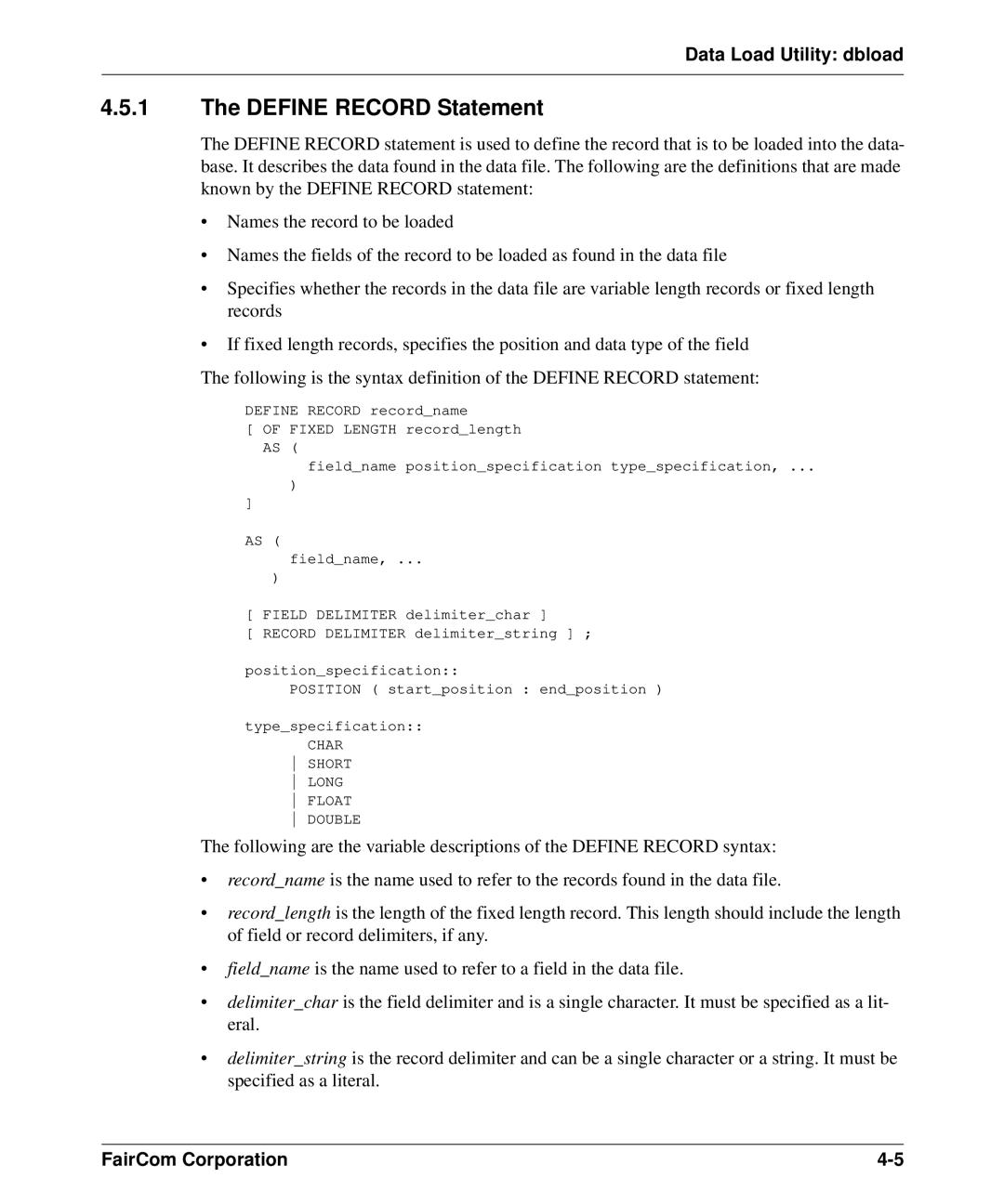 HP c-tree-SQL ISQL and Tools manual Define Record Statement, Char Short Long Float Double 