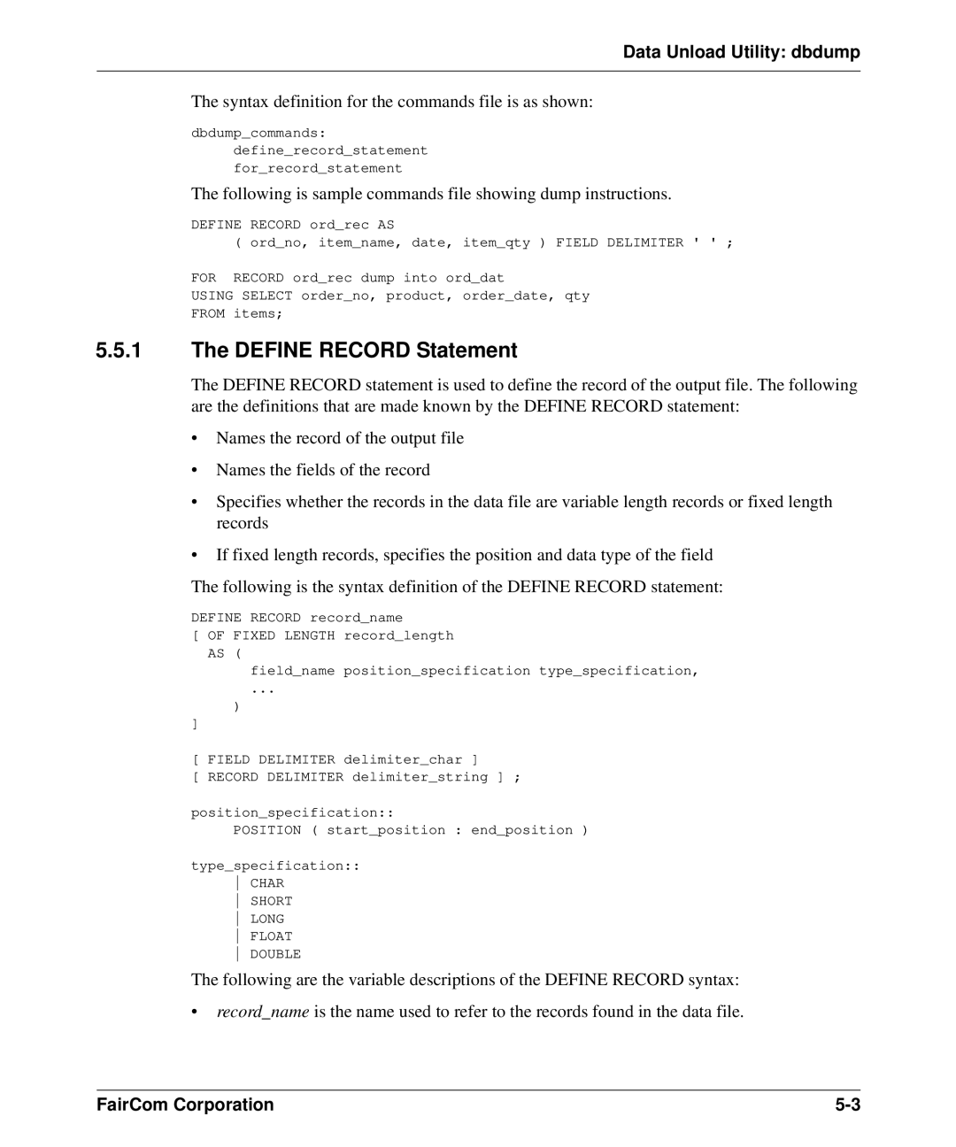 HP c-tree-SQL ISQL and Tools manual Data Unload Utility dbdump, Short Long Float Double 