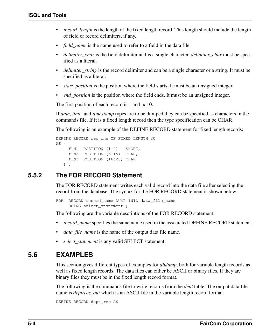 HP c-tree-SQL ISQL and Tools manual Examples, For Record Statement 