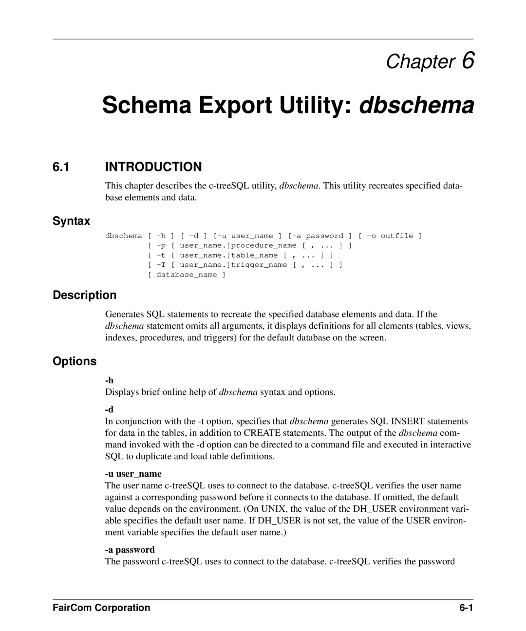 HP c-tree-SQL ISQL and Tools manual Schema Export Utility dbschema, Introduction 