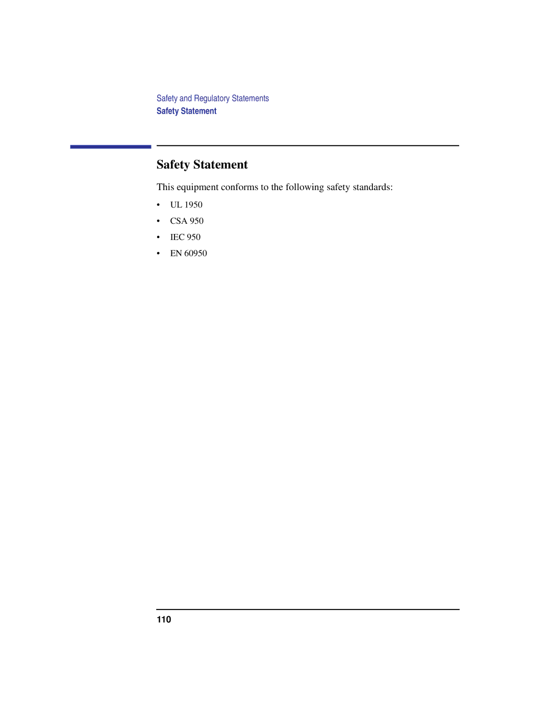 HP C100/110 manual Safety Statement, This equipment conforms to the following safety standards 