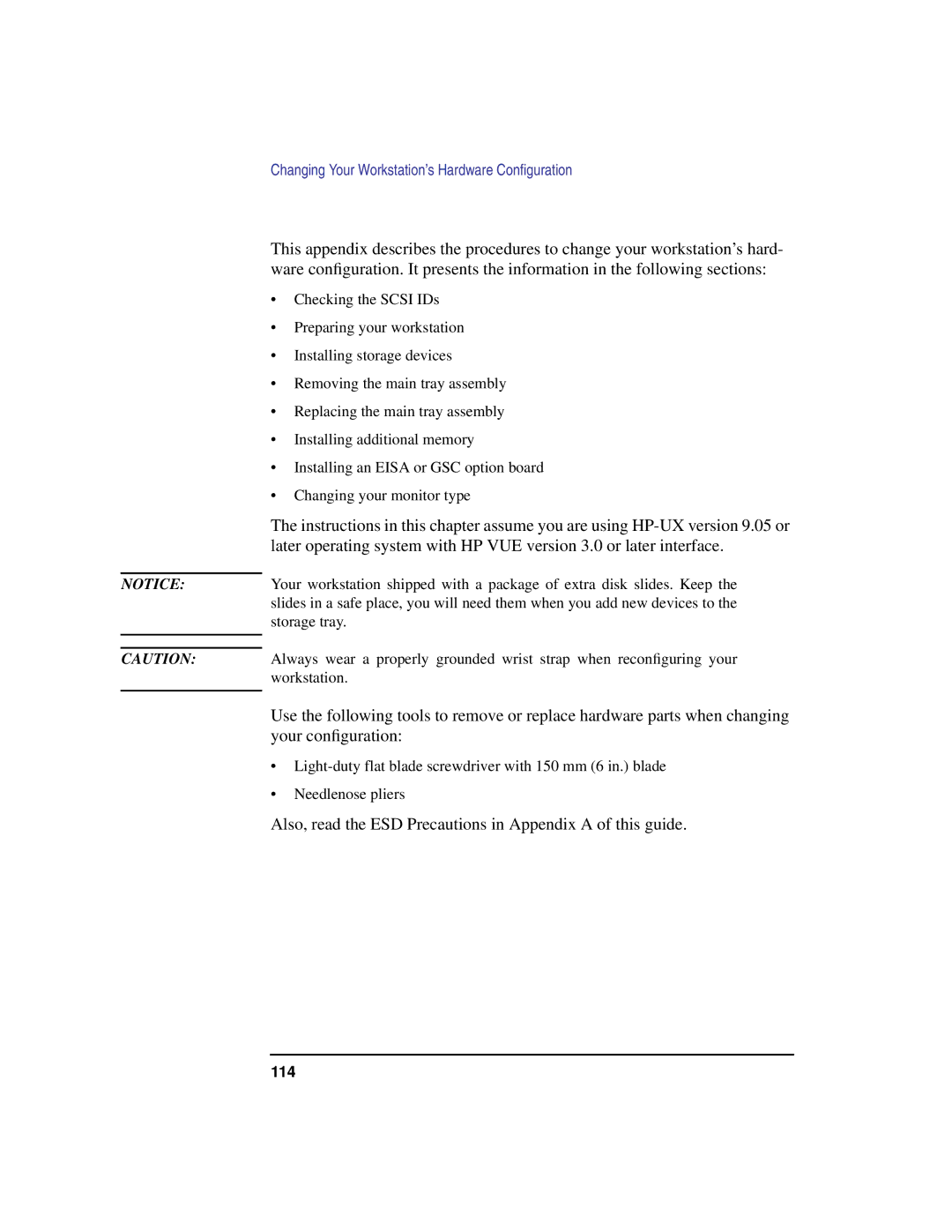 HP C100/110 manual Also, read the ESD Precautions in Appendix a of this guide 