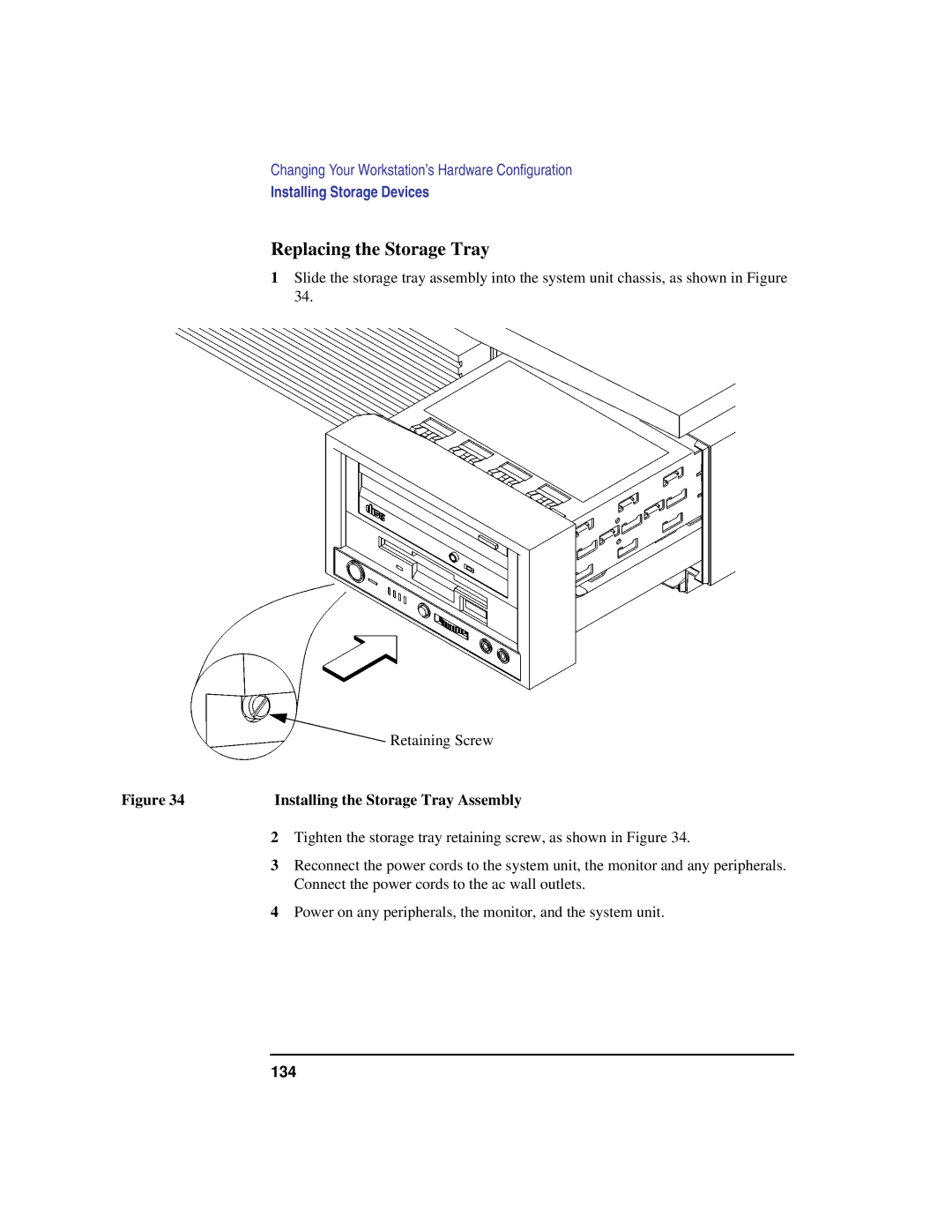 HP C100/110 manual Replacing the Storage Tray, Installing the Storage Tray Assembly 