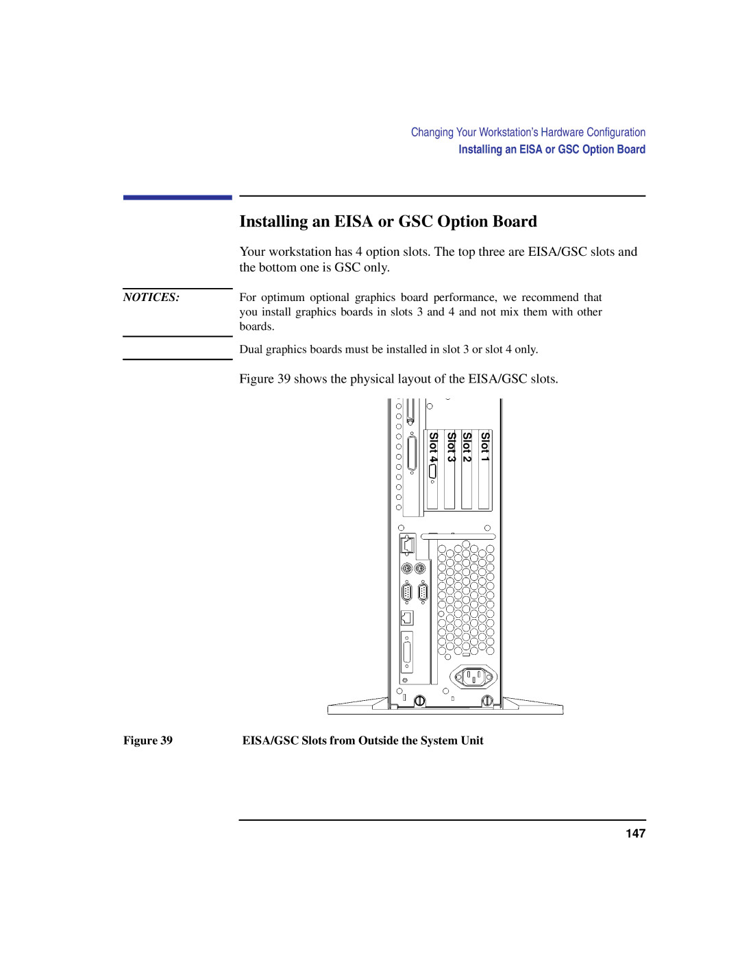 HP C100/110 manual Installing an Eisa or GSC Option Board, EISA/GSC Slots from Outside the System Unit 