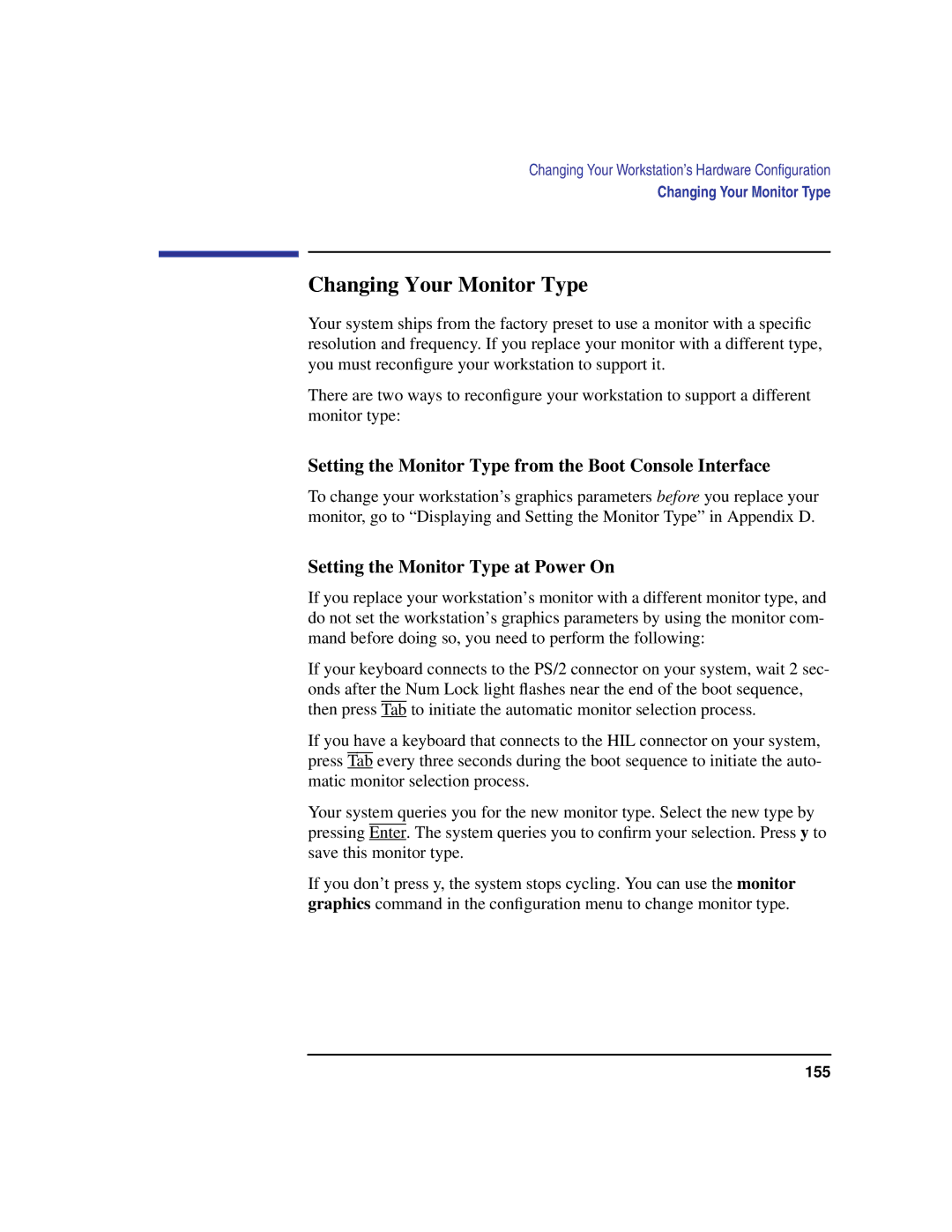 HP C100/110 manual Changing Your Monitor Type, Setting the Monitor Type from the Boot Console Interface 