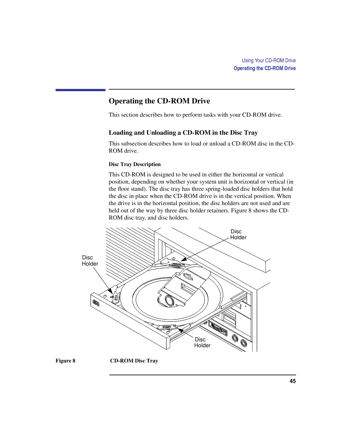 HP C100/110 manual Operating the CD-ROM Drive, Loading and Unloading a CD-ROM in the Disc Tray, Disc Tray Description 