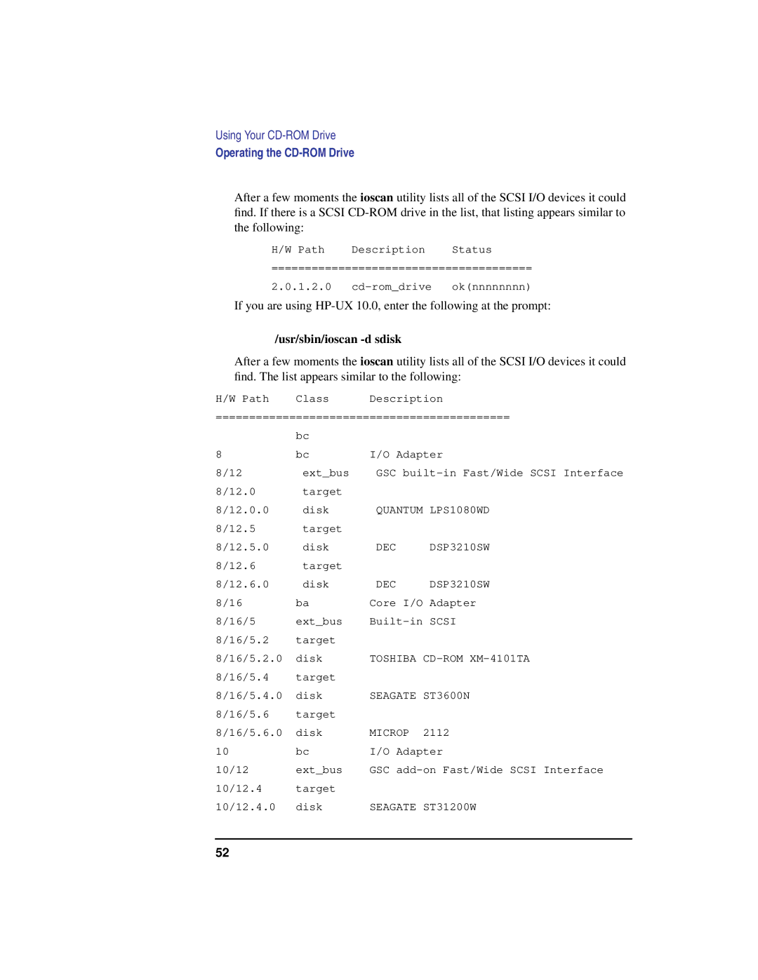 HP C100/110 manual Usr/sbin/ioscan -d sdisk 