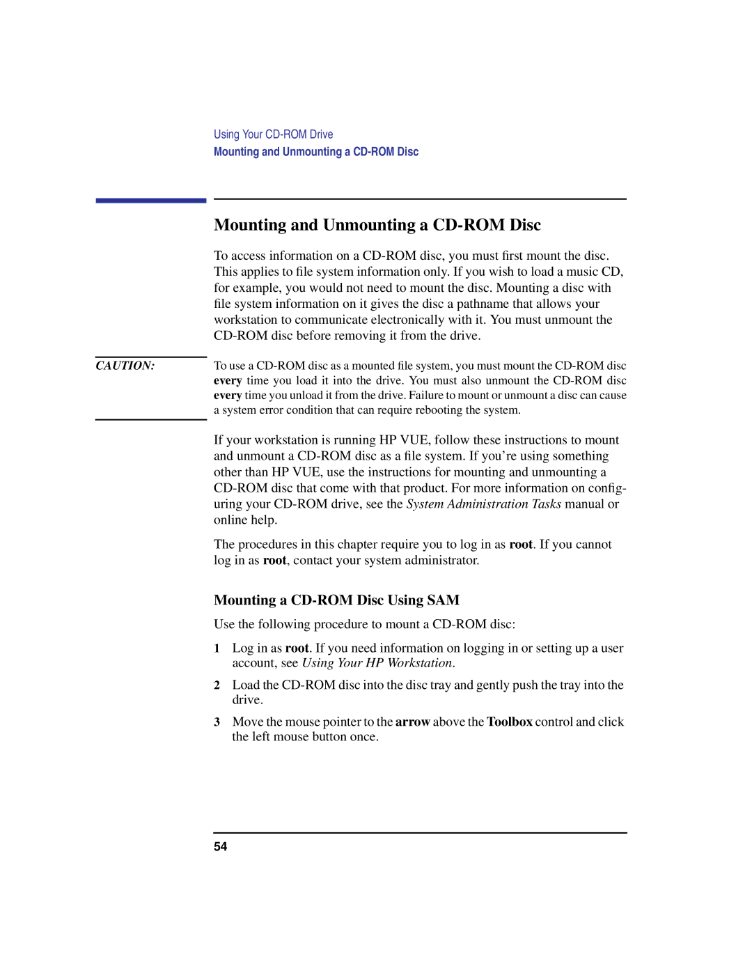 HP C100/110 manual Mounting and Unmounting a CD-ROM Disc, Mounting a CD-ROM Disc Using SAM 