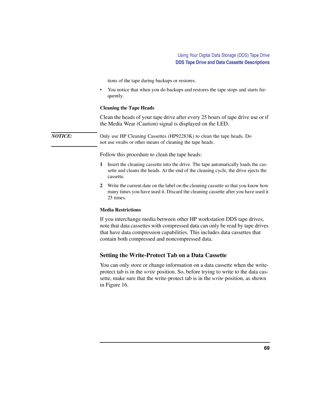 HP C100/110 manual Setting the Write-Protect Tab on a Data Cassette, Cleaning the Tape Heads, Media Restrictions 