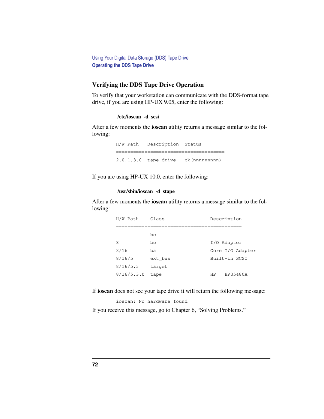 HP C100/110 Verifying the DDS Tape Drive Operation, If you are using HP-UX 10.0, enter the following, Etc/ioscan -d scsi 