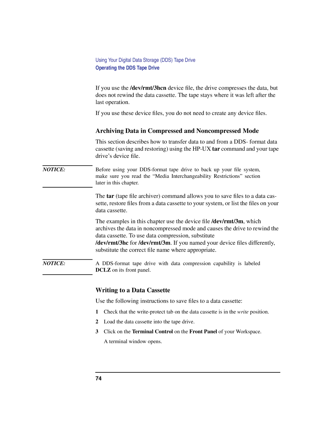 HP C100/110 manual Archiving Data in Compressed and Noncompressed Mode, Writing to a Data Cassette 