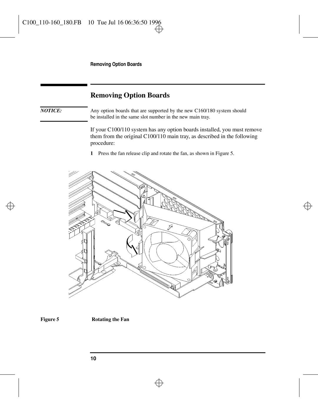 HP C110 to C160 manual Removing Option Boards, C100110-160180.FB 10 Tue Jul 16 063650, Rotating the Fan 