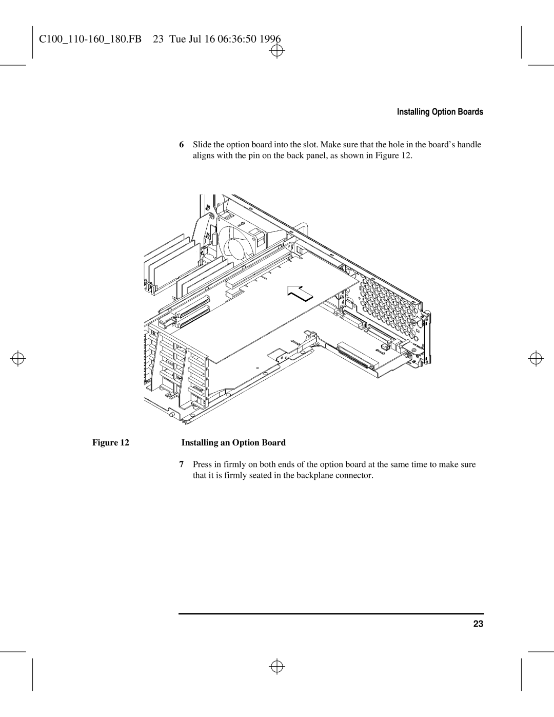 HP C110 to C160 manual C100110-160180.FB 23 Tue Jul 16 063650, Installing an Option Board 