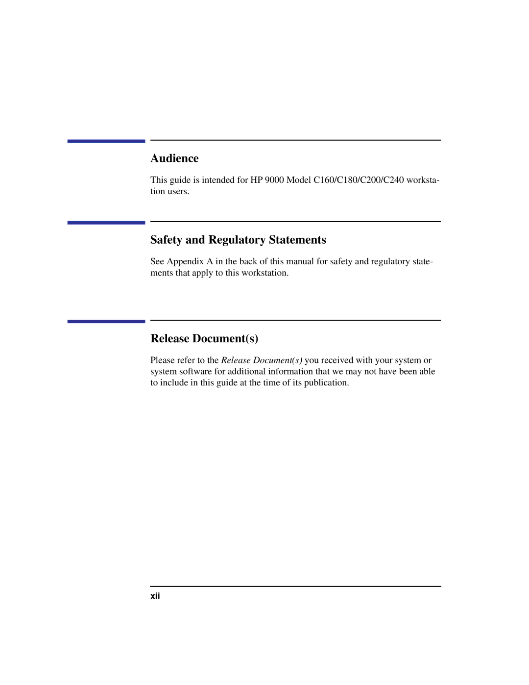 HP C180 manual Audience, Safety and Regulatory Statements, Release Documents 