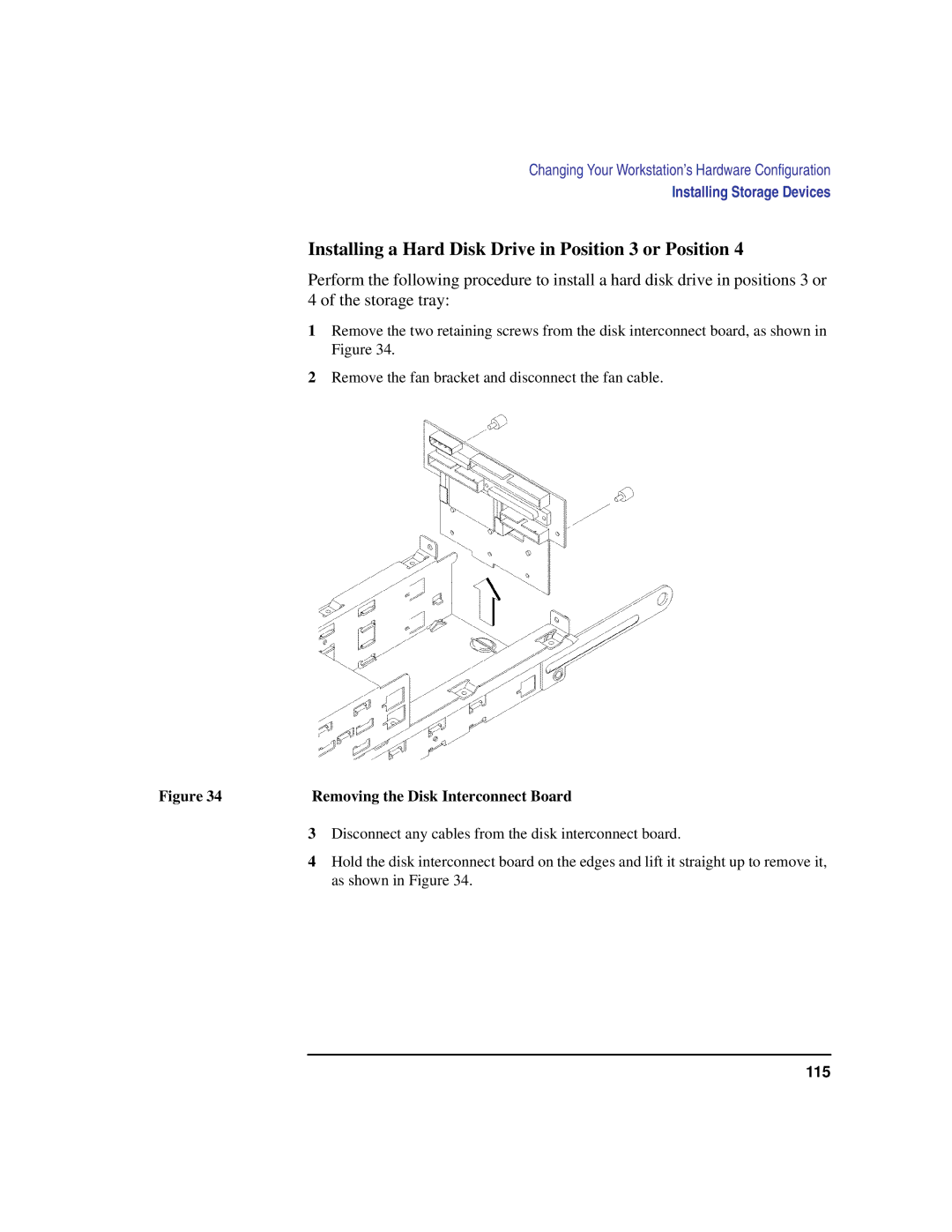 HP C180 manual Installing a Hard Disk Drive in Position 3 or Position, Removing the Disk Interconnect Board 