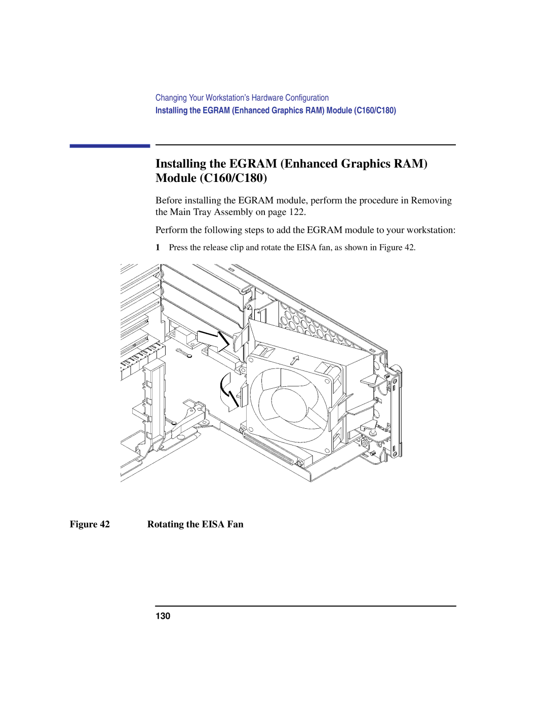 HP manual Installing the Egram Enhanced Graphics RAM Module C160/C180, Rotating the Eisa Fan 