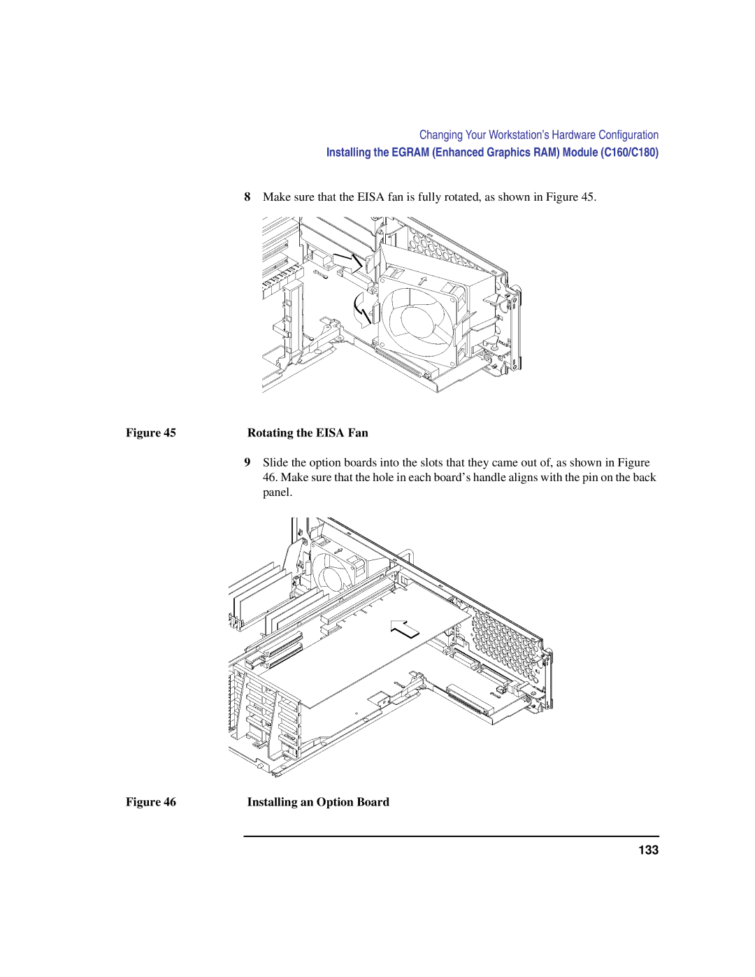 HP C180 manual Rotating the Eisa Fan, Installing an Option Board 