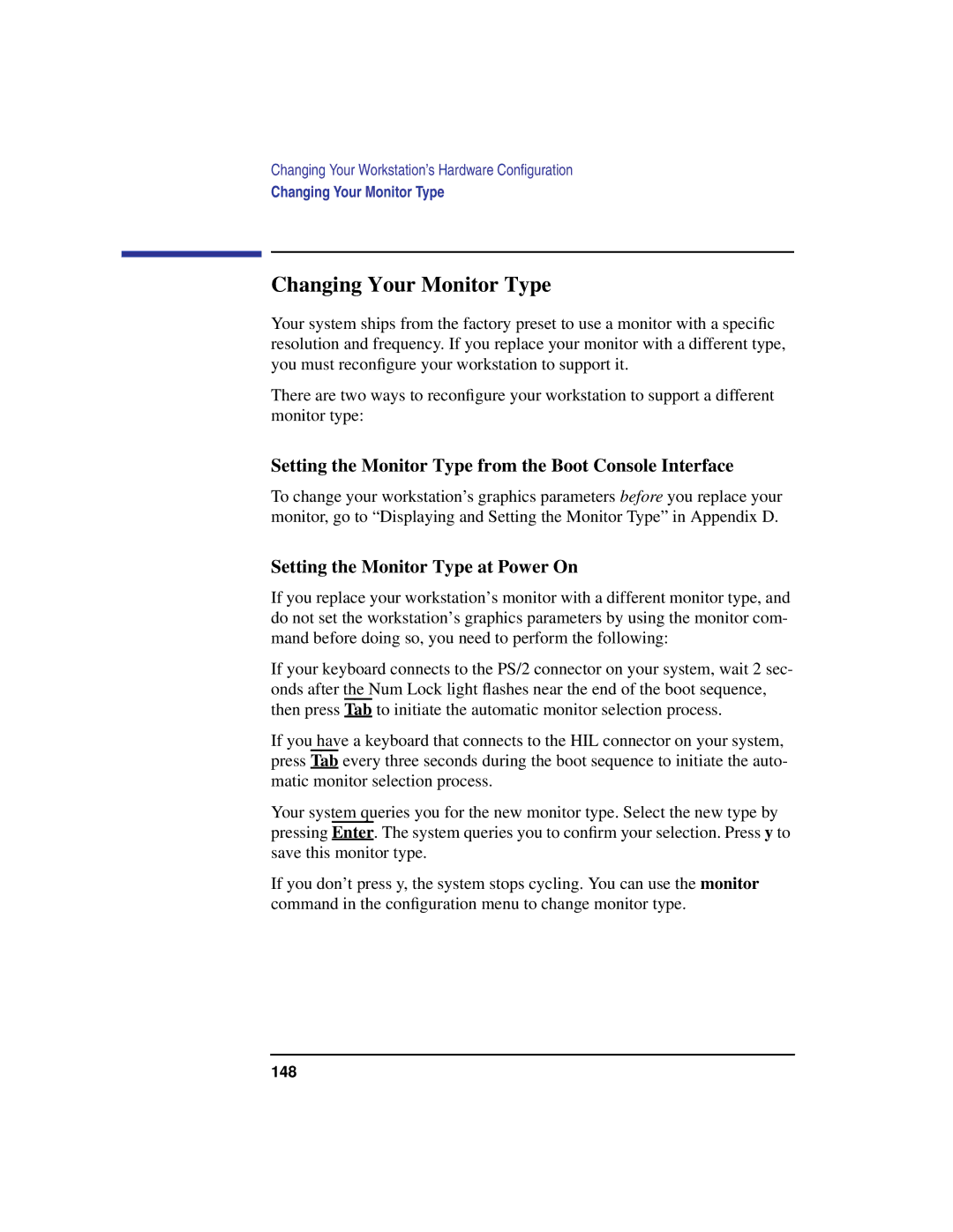 HP C180 manual Changing Your Monitor Type, Setting the Monitor Type from the Boot Console Interface 