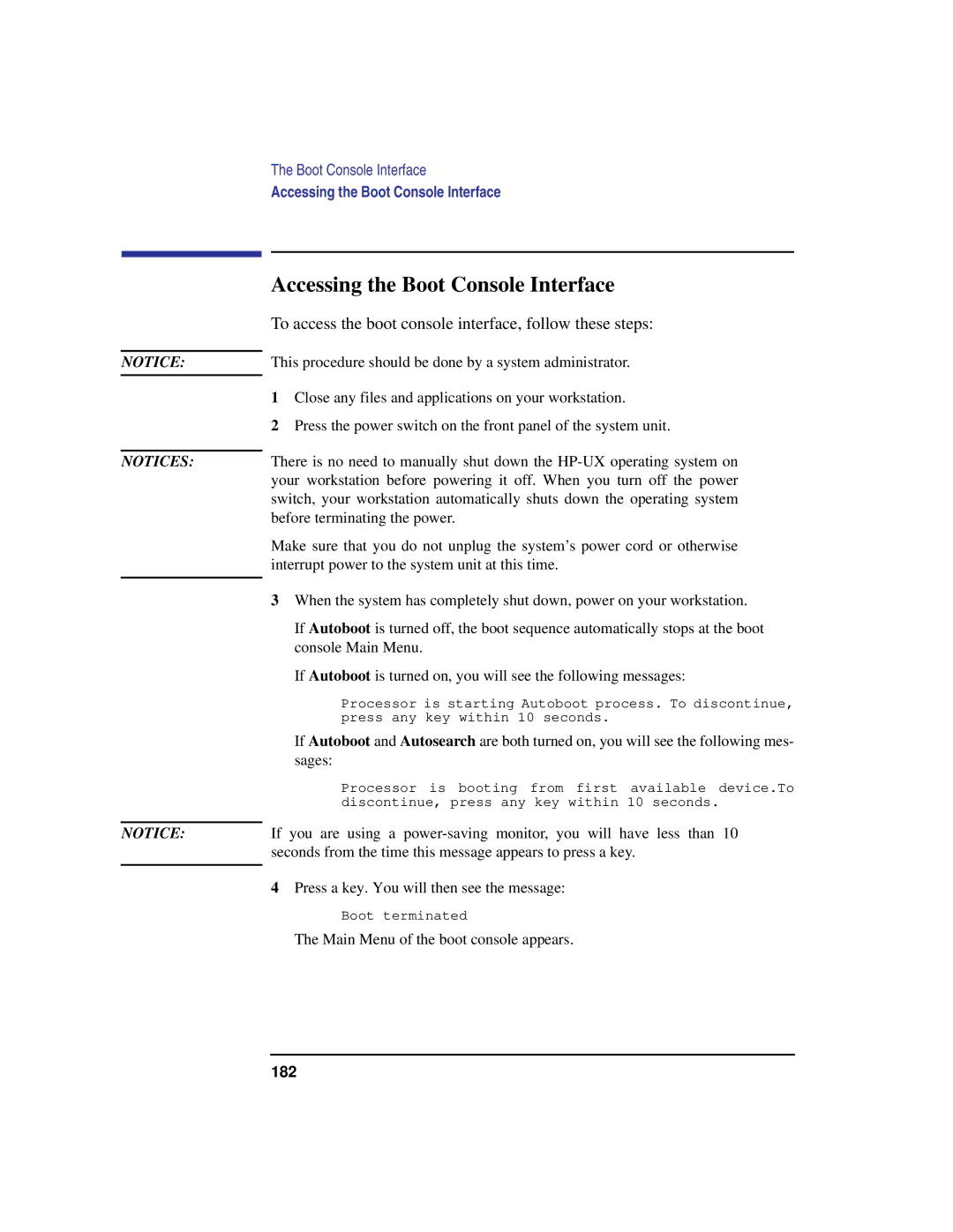 HP C180 manual Accessing the Boot Console Interface, To access the boot console interface, follow these steps 