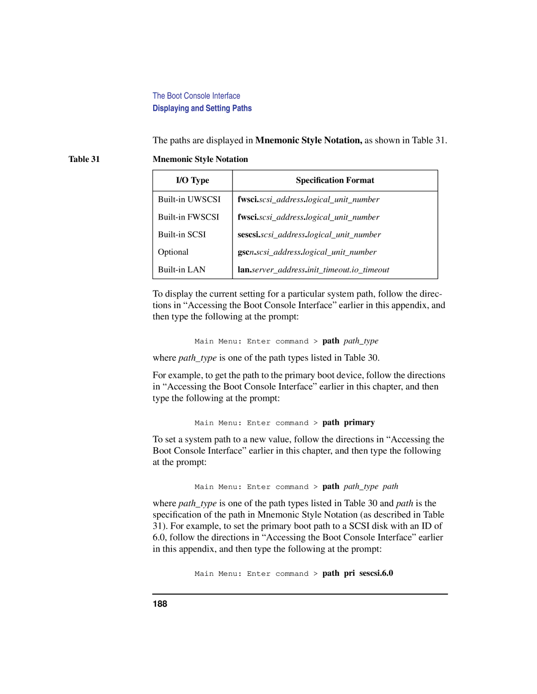 HP C180 manual Mnemonic Style Notation, Type Speciﬁcation Format 