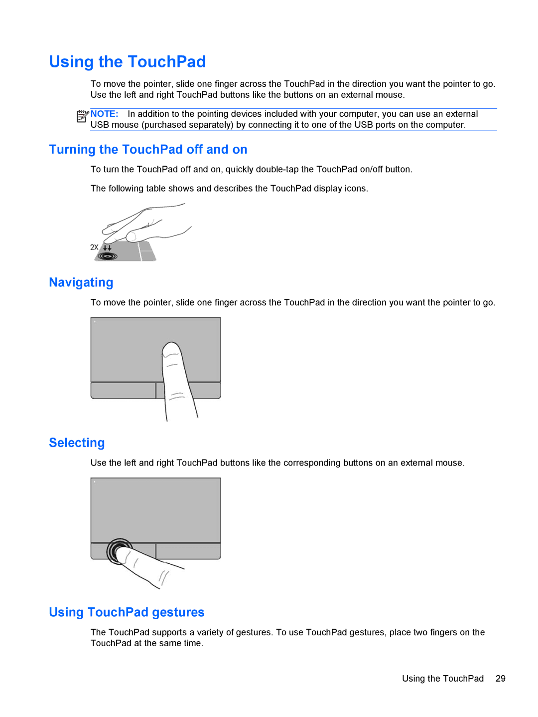 HP C1E67UT manual Using the TouchPad, Turning the TouchPad off and on, Navigating, Selecting, Using TouchPad gestures 