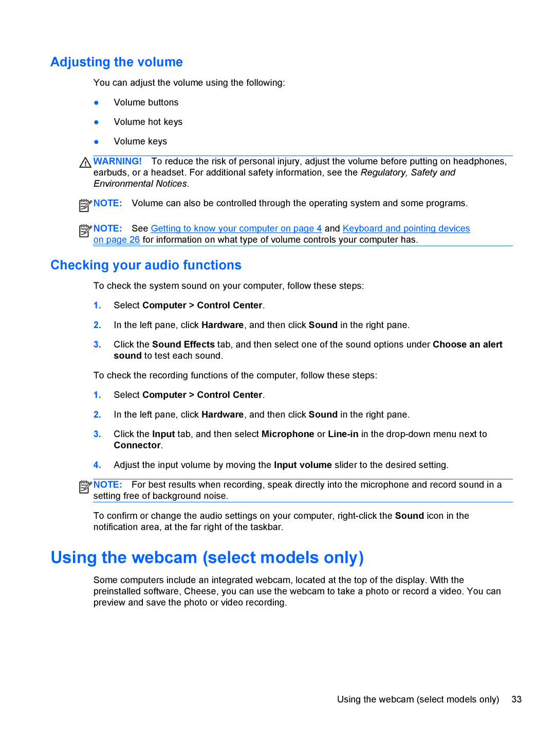 HP C1E67UT manual Using the webcam select models only, Adjusting the volume, Checking your audio functions 