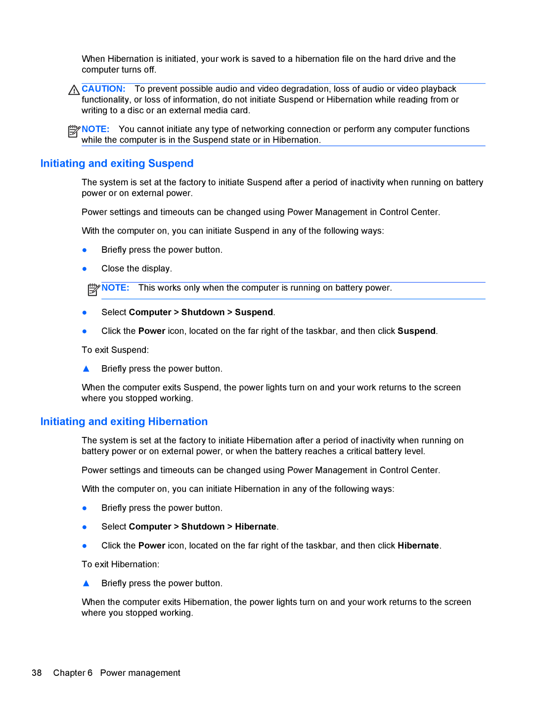 HP C1E67UT manual Initiating and exiting Suspend, Initiating and exiting Hibernation 