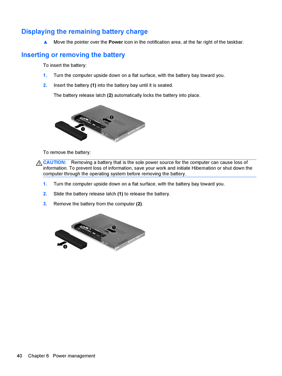 HP C1E67UT manual Displaying the remaining battery charge, Inserting or removing the battery 