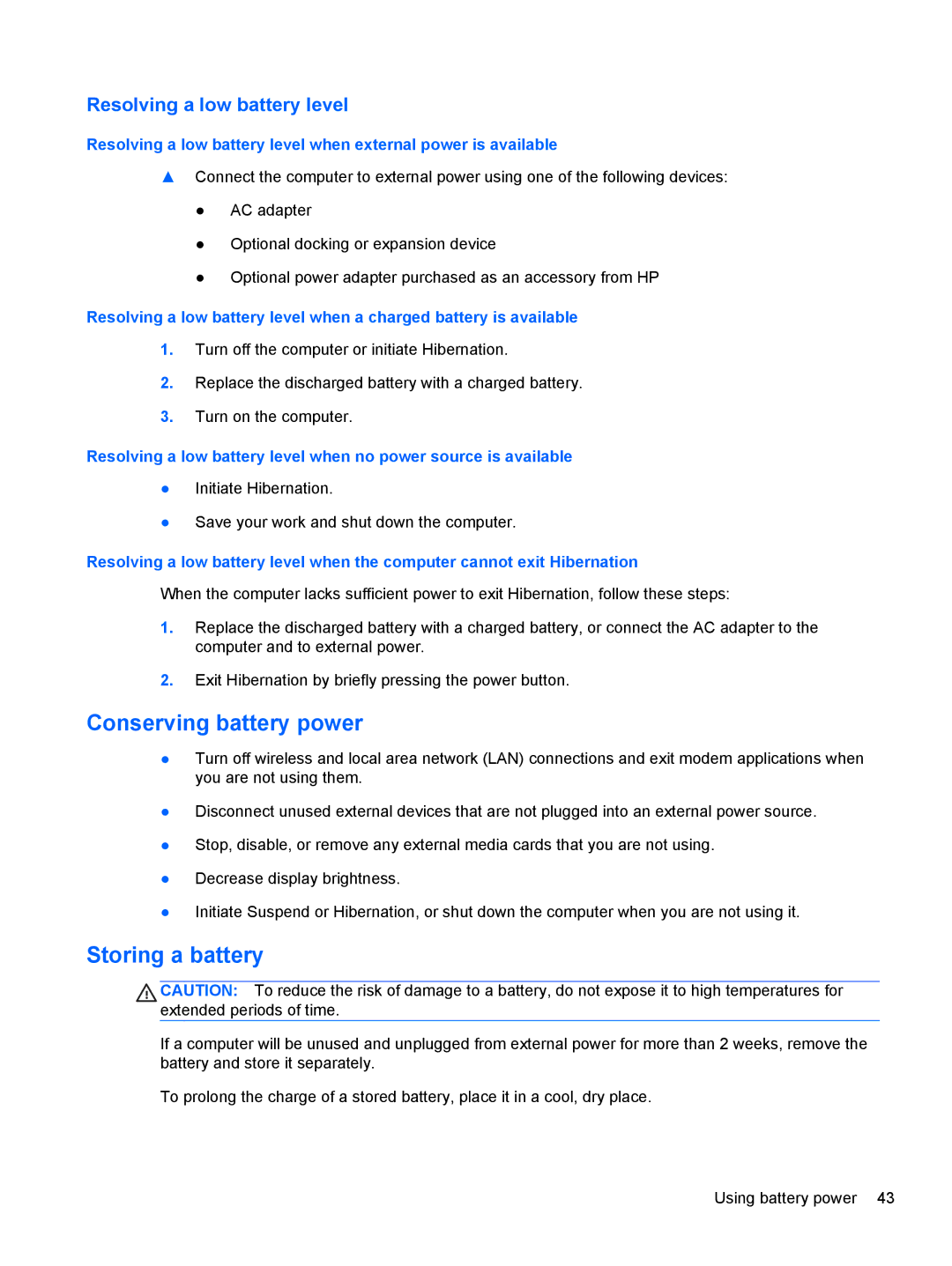 HP C1E67UT manual Conserving battery power, Storing a battery, Resolving a low battery level 