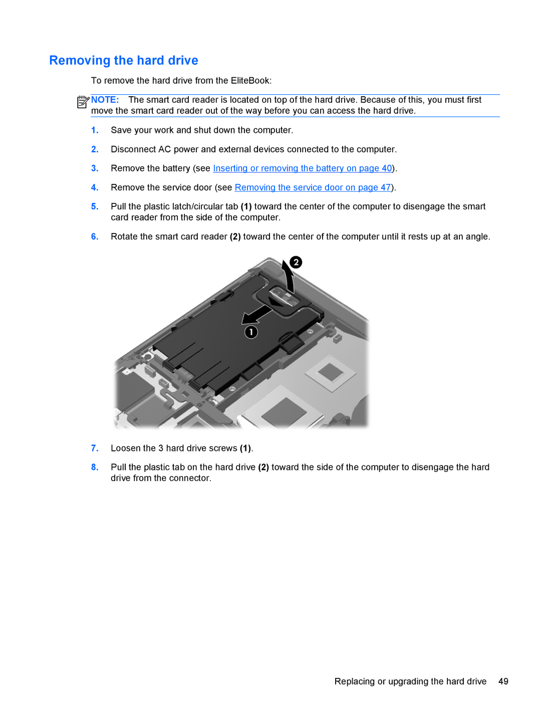 HP C1E67UT manual Removing the hard drive 