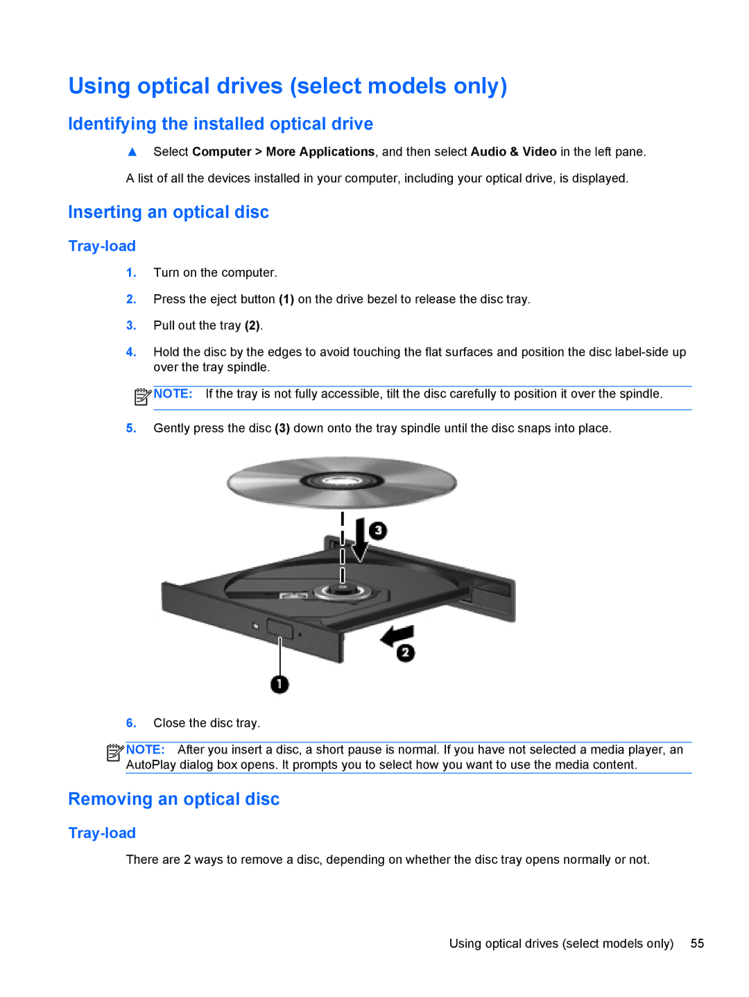 HP C1E67UT Using optical drives select models only, Identifying the installed optical drive, Inserting an optical disc 