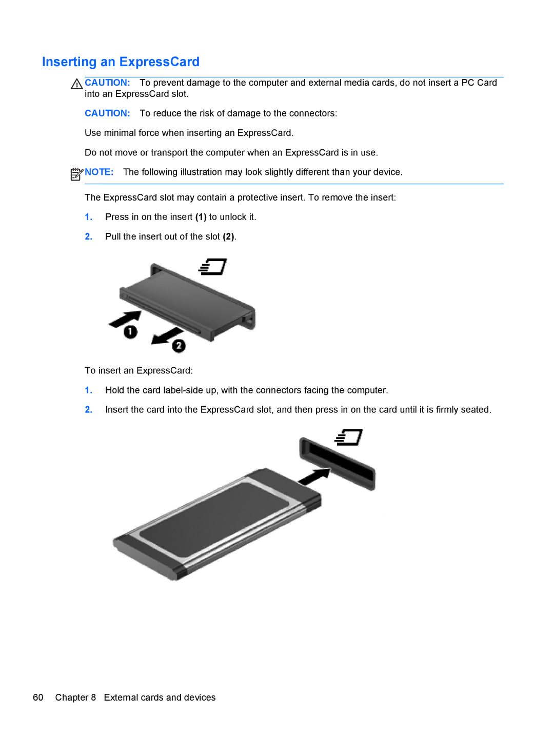 HP C1E67UT manual Inserting an ExpressCard 