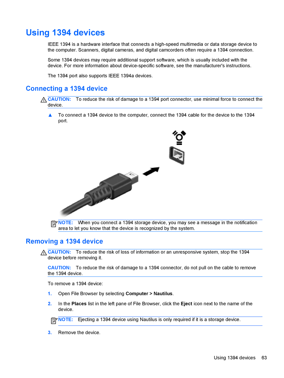 HP C1E67UT manual Using 1394 devices, Connecting a 1394 device, Removing a 1394 device 