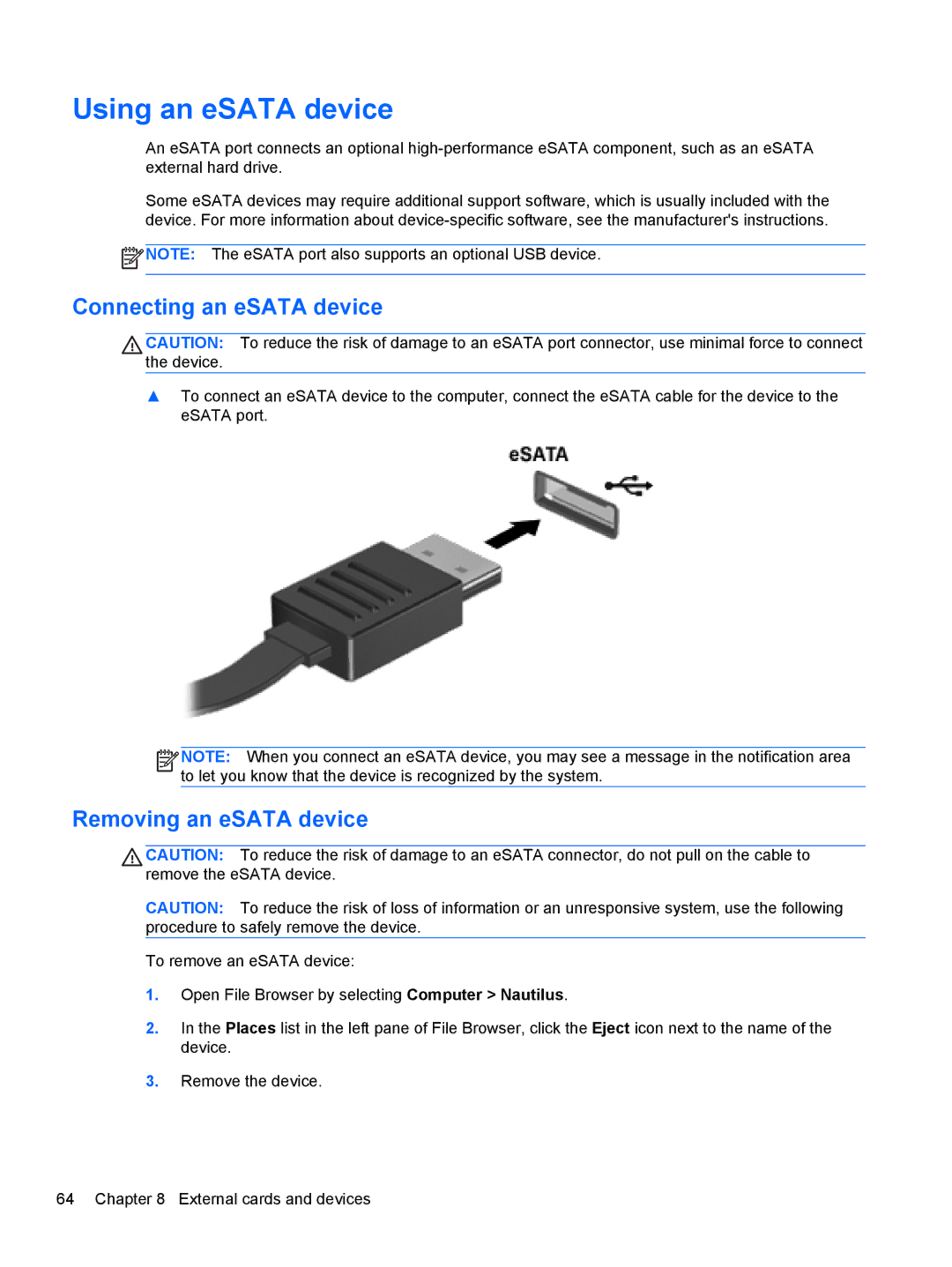 HP C1E67UT manual Using an eSATA device, Connecting an eSATA device, Removing an eSATA device 