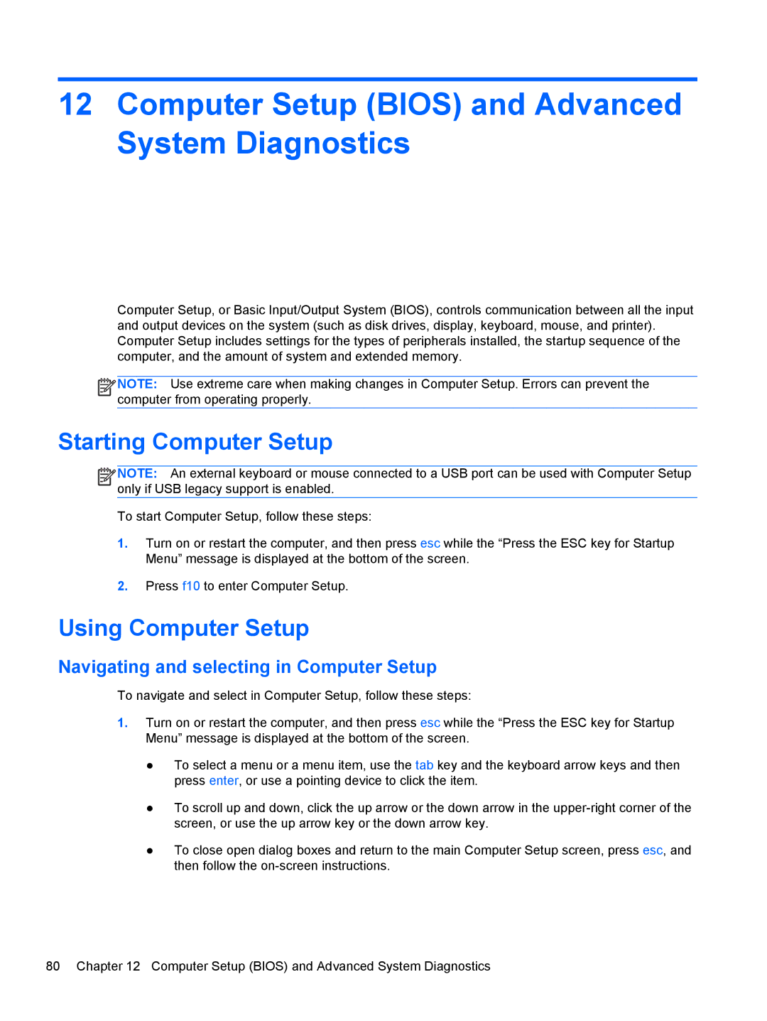 HP C1E67UT manual Computer Setup Bios and Advanced System Diagnostics, Starting Computer Setup, Using Computer Setup 