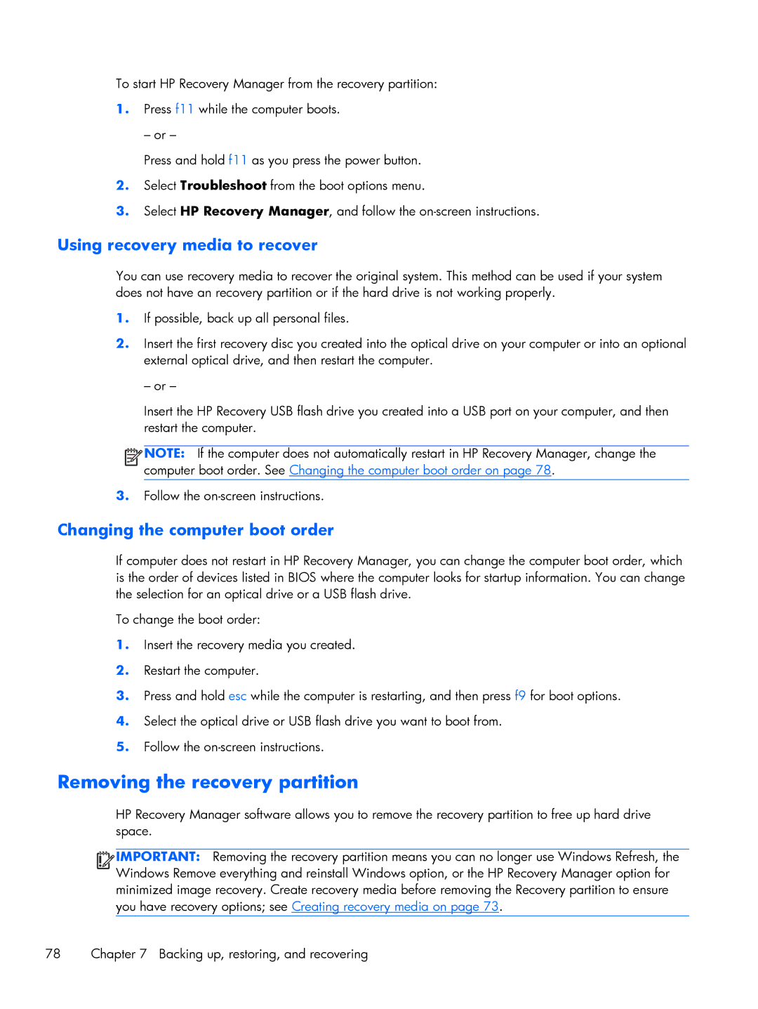 HP C2M29UA, C2M21UA manual Removing the recovery partition, Using recovery media to recover 