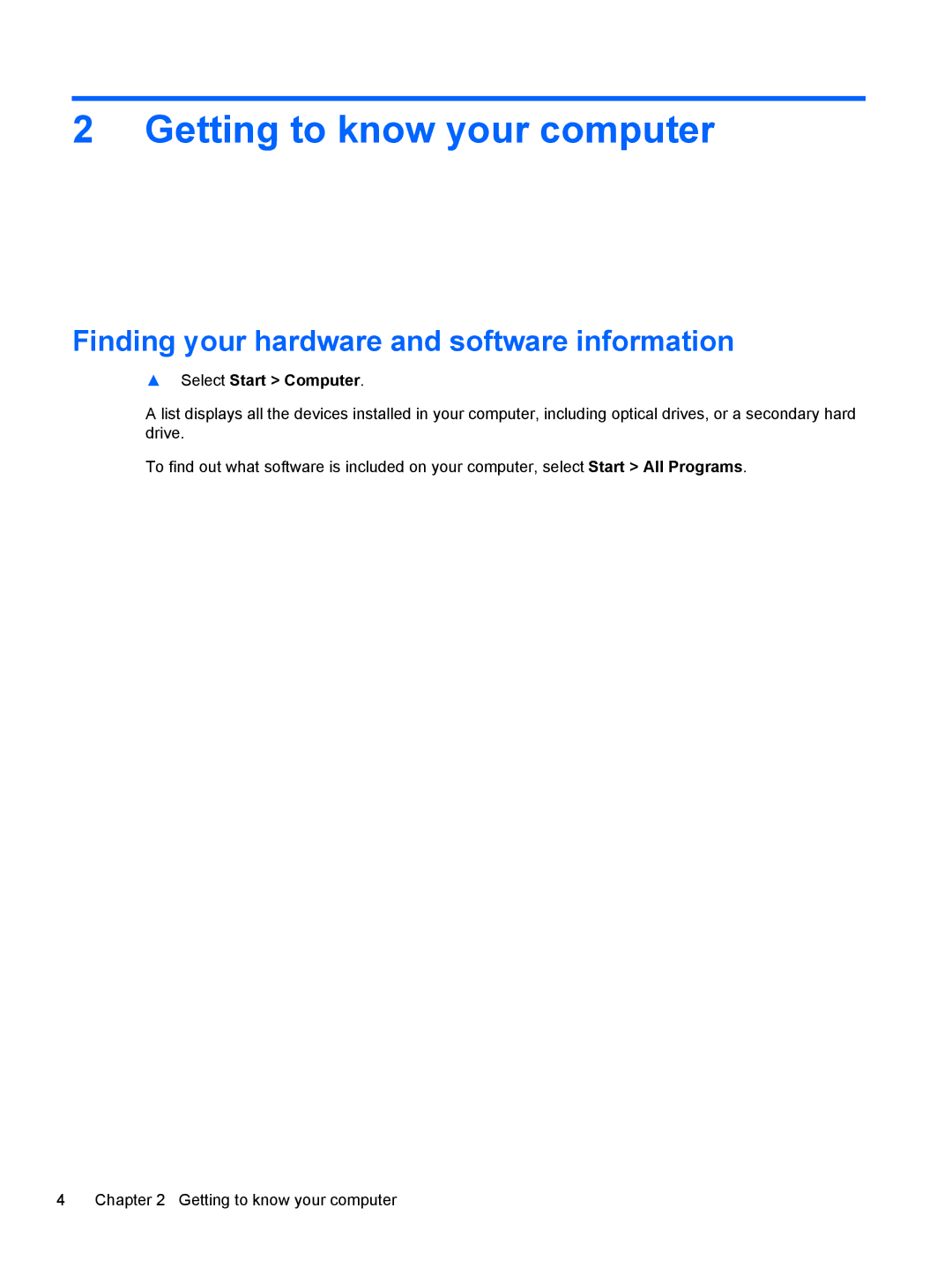 HP 41030us, C2M81UARABA, 683020001, 41010us Getting to know your computer, Finding your hardware and software information 