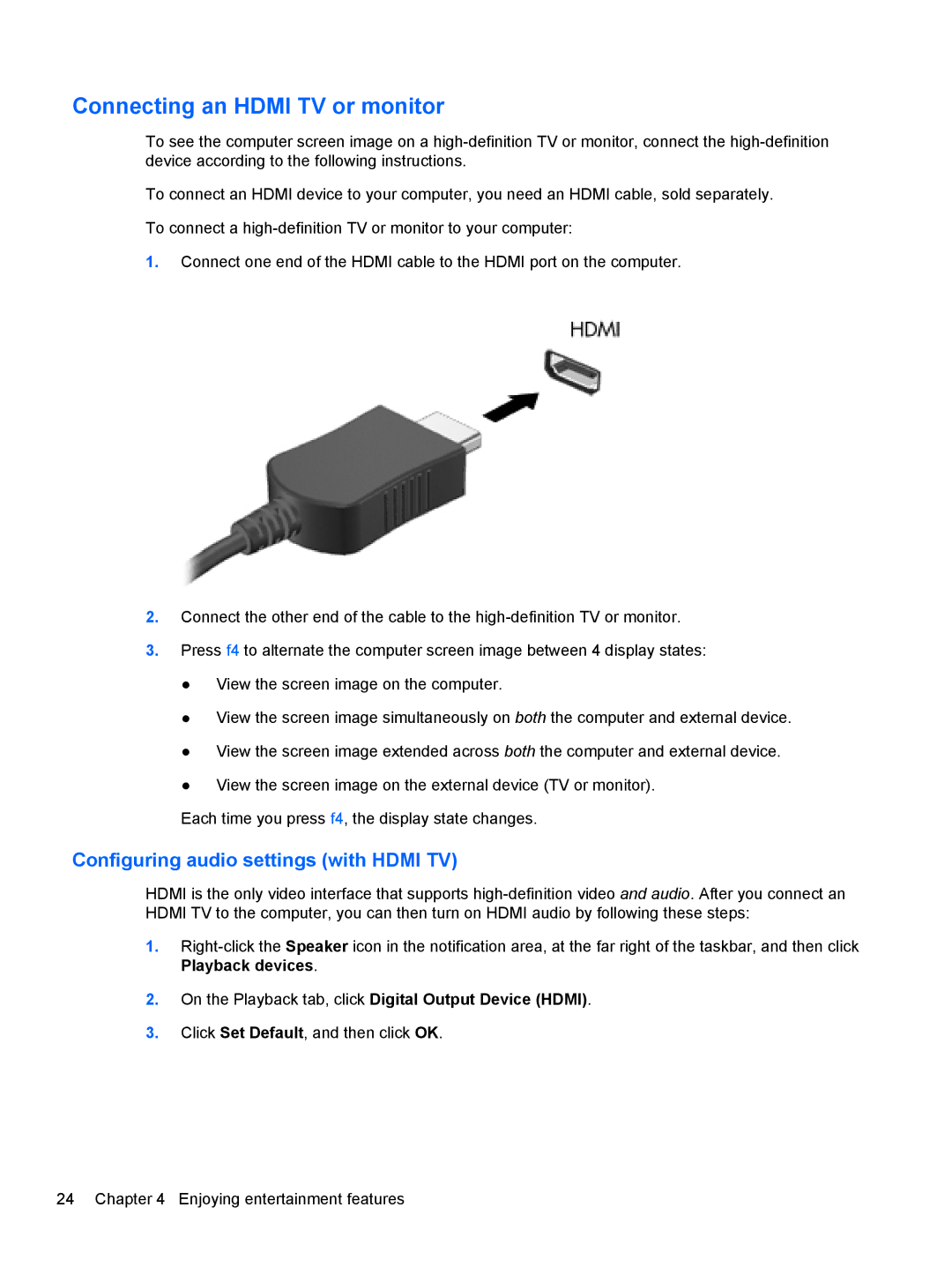 HP B5Q41UA#ABA, C2M81UARABA, 683020001, 41030us Connecting an Hdmi TV or monitor, Configuring audio settings with Hdmi TV 